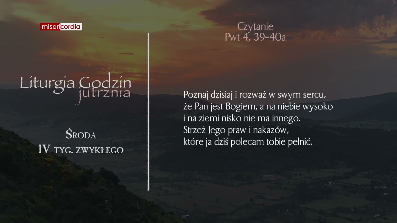 Liturgia Godzin | Jutrznia | Środa, IV tyg. zwykłego