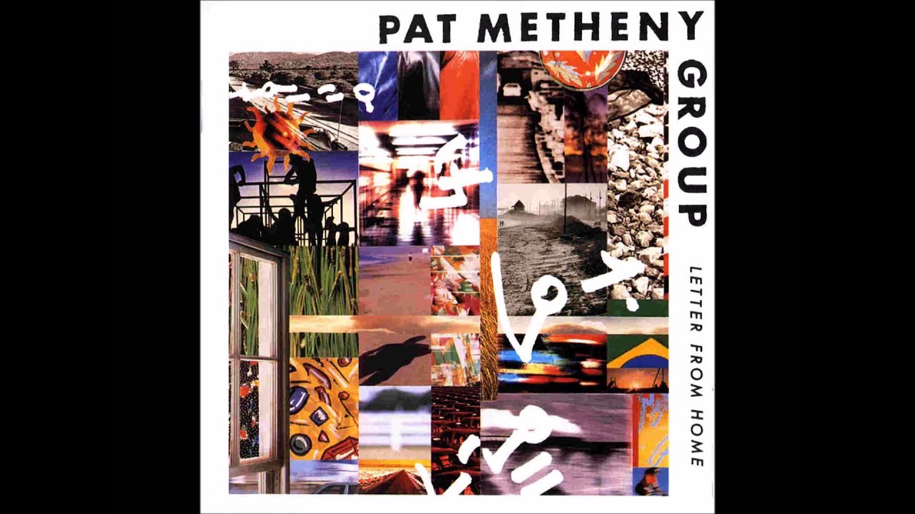 Pat Metheny Group - Better Days Ahead