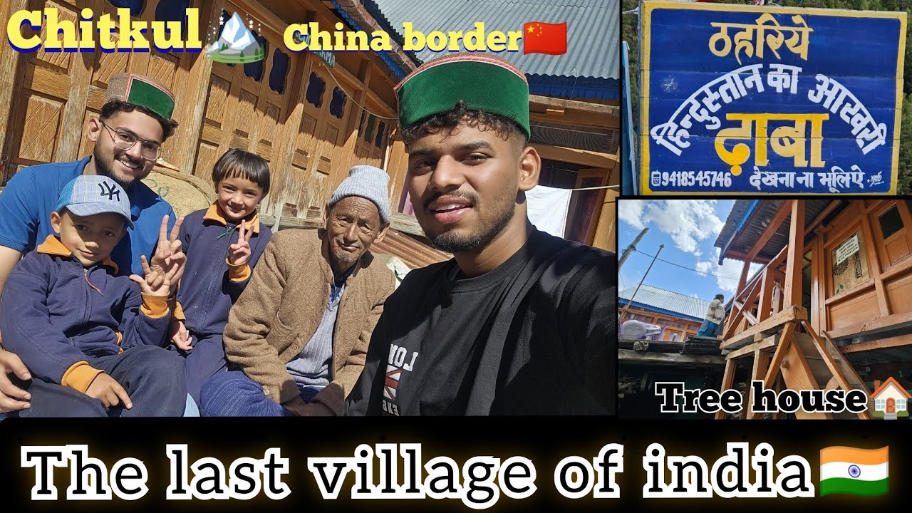 CHITKUL- The Last village of India 🇮🇳 ||CHITKUL VLOG ||Part-3||Himachal pradesh ||Kinnaur district