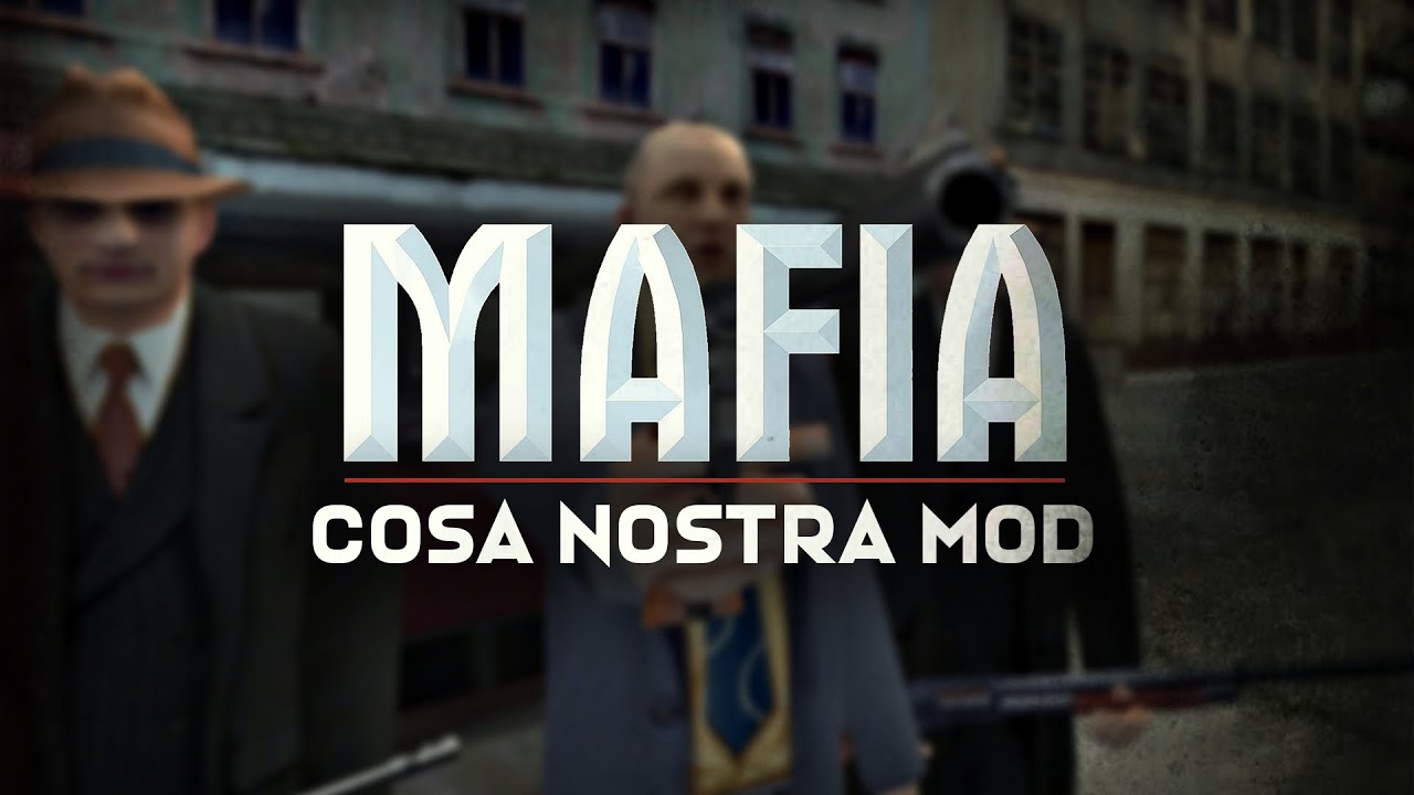 Mafia - Cosa Nostra Mod