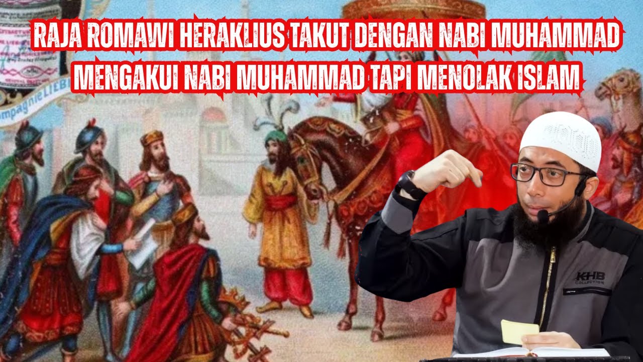 Raja Romawi Heraklius Takut Dengan Nabi Muhammad Mengakui Nabi Muhammad tapi Menolak Islam❗⚔️|Khalid