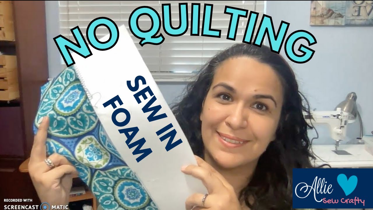 How to Sew In Foam Stabilizer to Fabric Bag Making