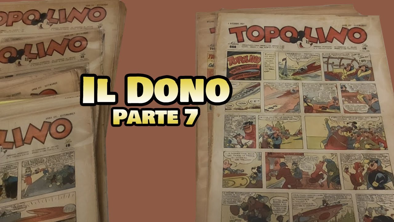 Topolino Giornale...  1946 - 1948 - IL DONO (parte 7)