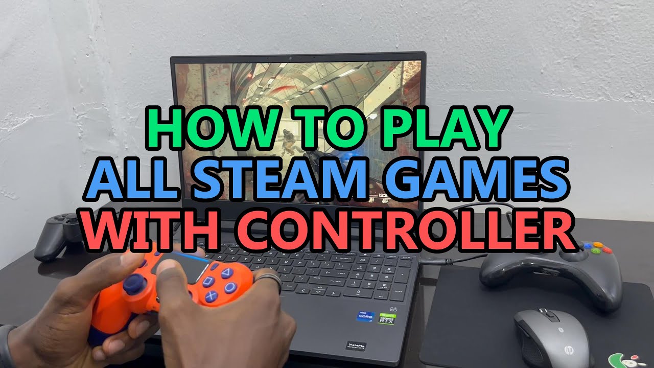 HOW TO PLAY ALL STEAM GAMES WITH ANY CONTROLLER PC