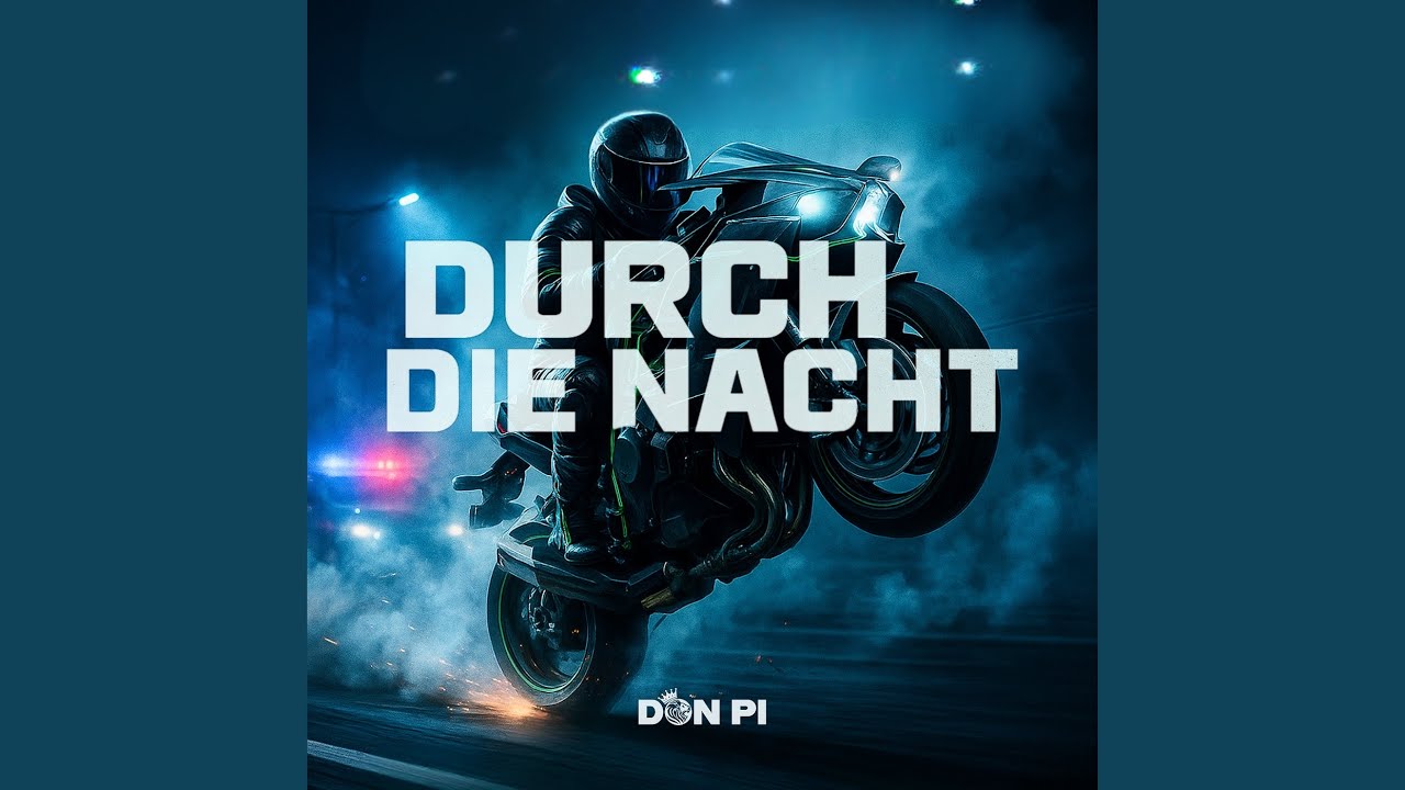 DURCH DIE NACHT