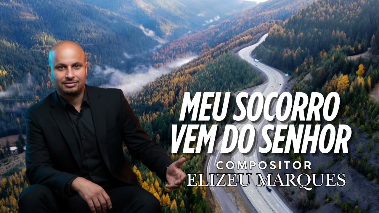 MEU SOCORRO VEM DO SENHOR