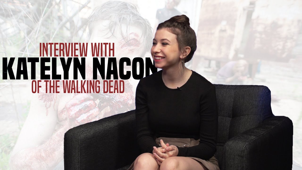 Exclusive Interview: Katelyn Nacon of The Walking Dead