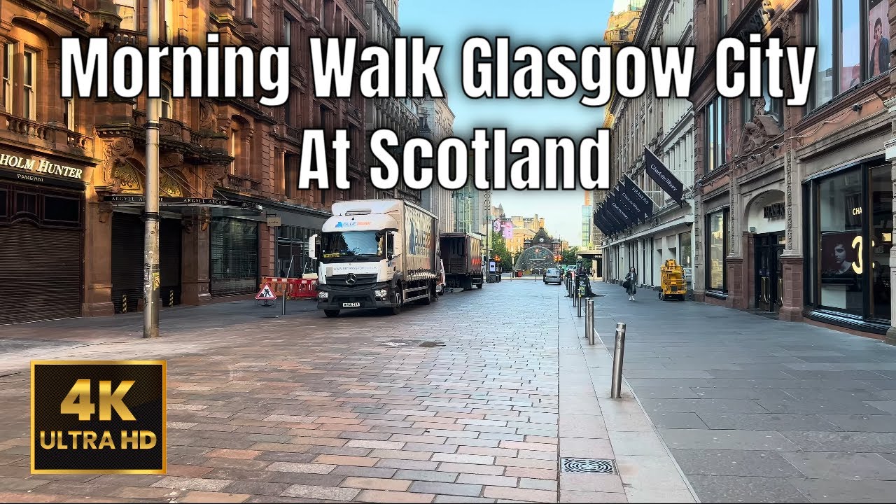 [ 4K UHD 60fps ] Morning Explore Glasgow City | Scotland