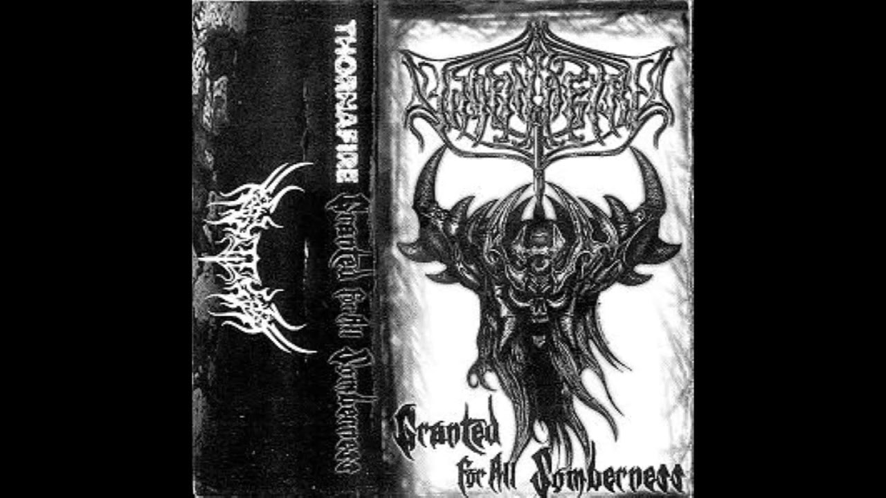 Thornafire - Granted for All Somberness [Full Demo - 1999]