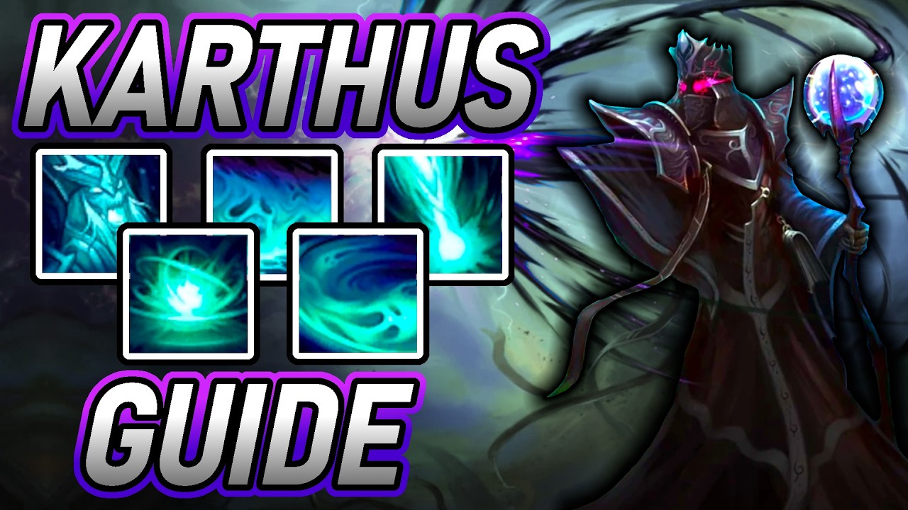 KARTHUS - Ability & Combo Guide | League of Legends