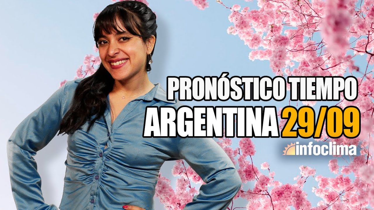 Pron&oacute;stico para el 29 de septiembre de 2025. Argentina - Infoclima TV