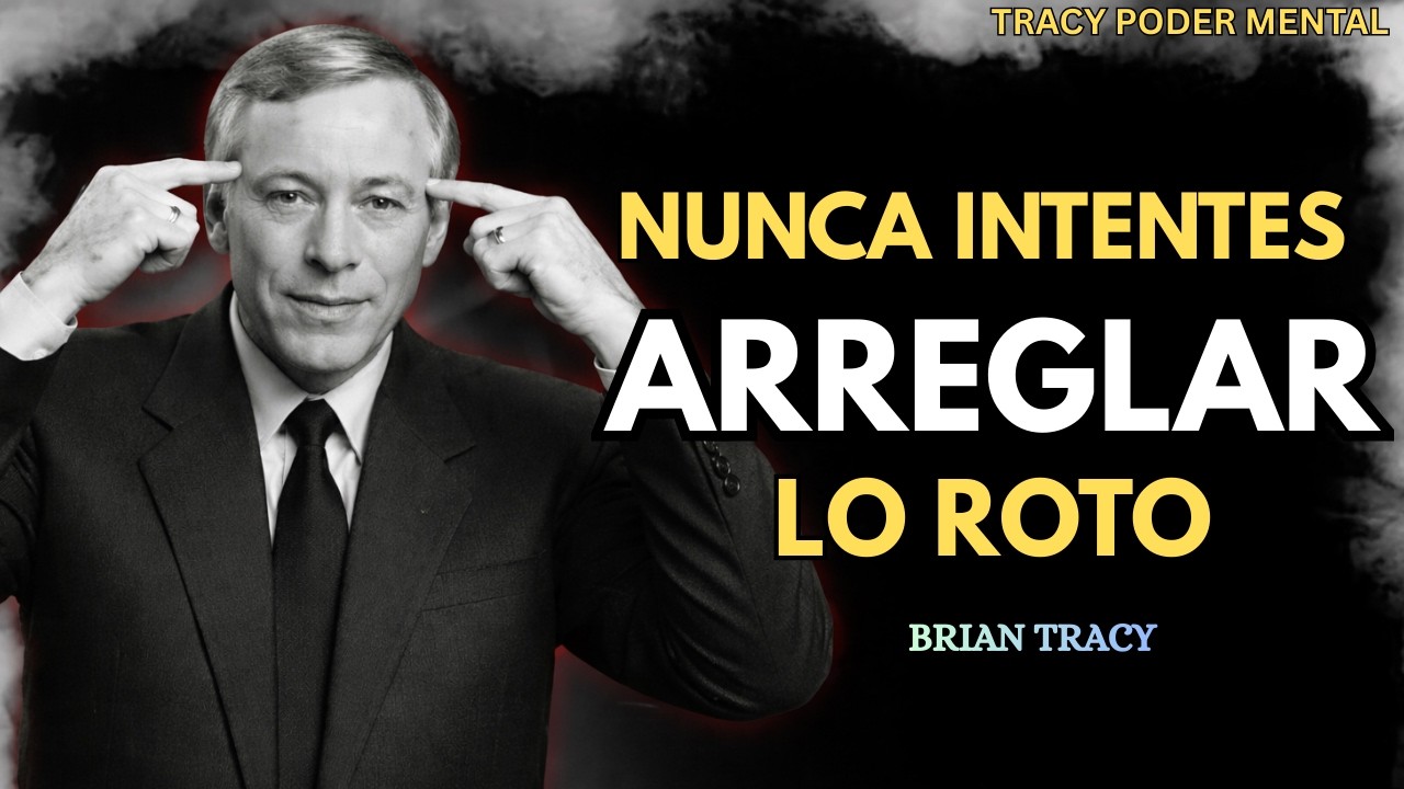 Nunca Arregles Relaciones Rotos | Brian Tracy