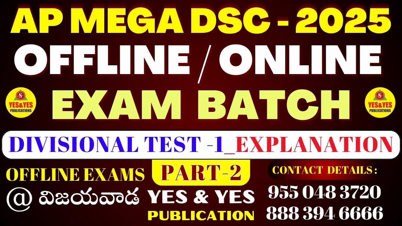 AP MEGA DSC SGT 2025 OFFLINE DIVISIONAL TEST-01 QUESTION PAPER EXPLANATION (Part-02)