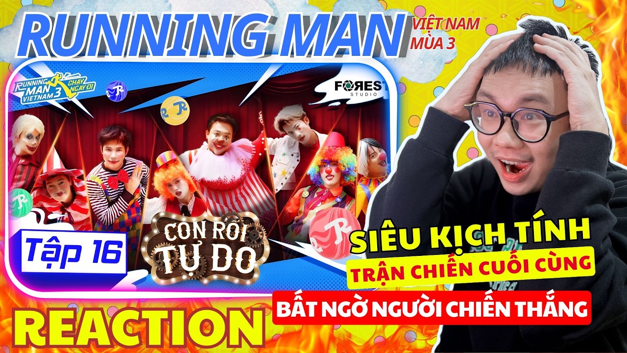 (REACTION) RUNNING MAN VN 3 - TẬP 16| Sự cố với Anh Tú Atus - Kịch tính phút cuối cùng (Up lại)