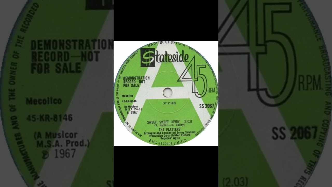 The Platters - Sweet Sweet Lovin' - UK Stateside Records Demo released 17.11.67