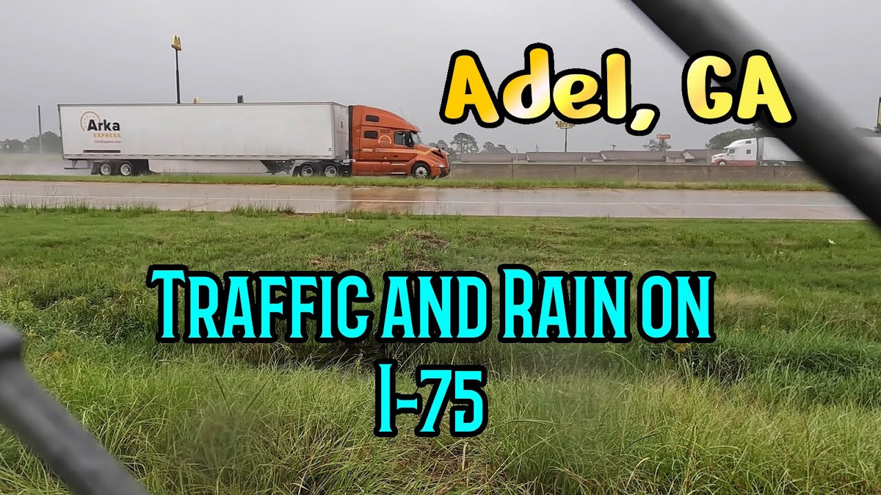 Traffic and Rain ambience from I-75 in Adel, GA USA!