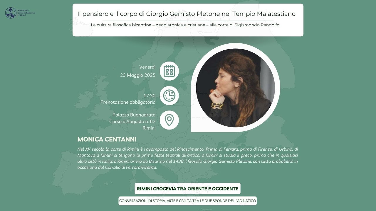 Monica Centanni - Il pensiero e il corpo di Giorgio Gemisto Pletone nel Tempio Malatestiano