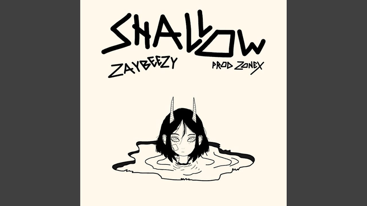 Shallow .