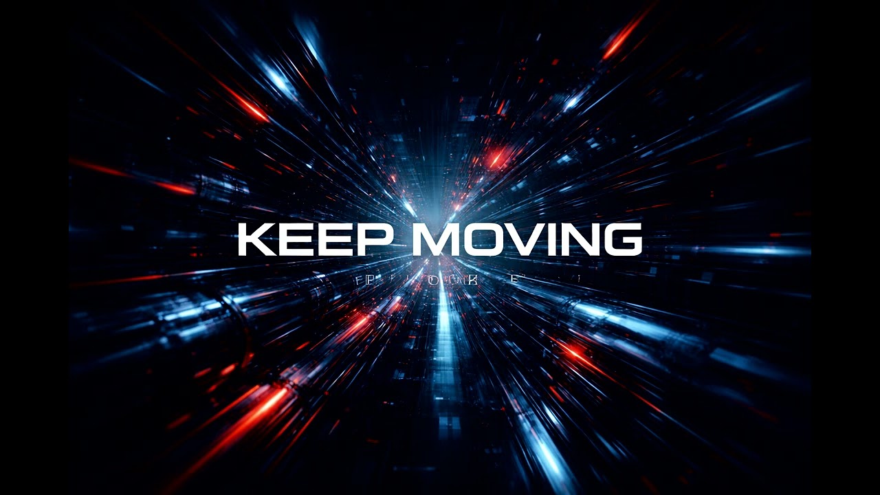 Keep Moving