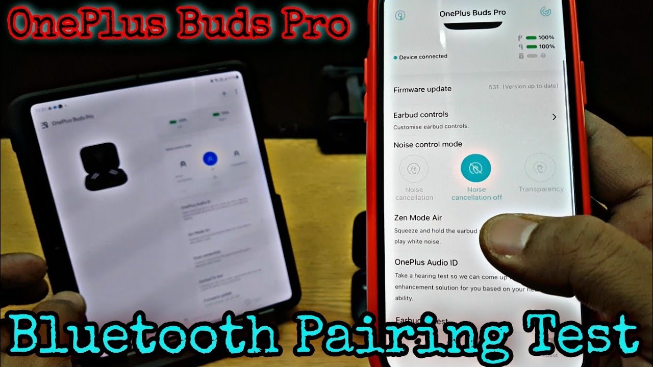 Oneplus Buds Pro - Bluetooth Pairing Test (Hindi)
