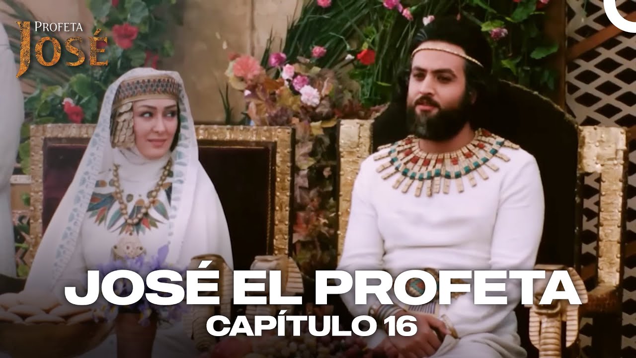 Jos&eacute; El Profeta Cap&iacute;tulo 16 | Episodio Completo Largo