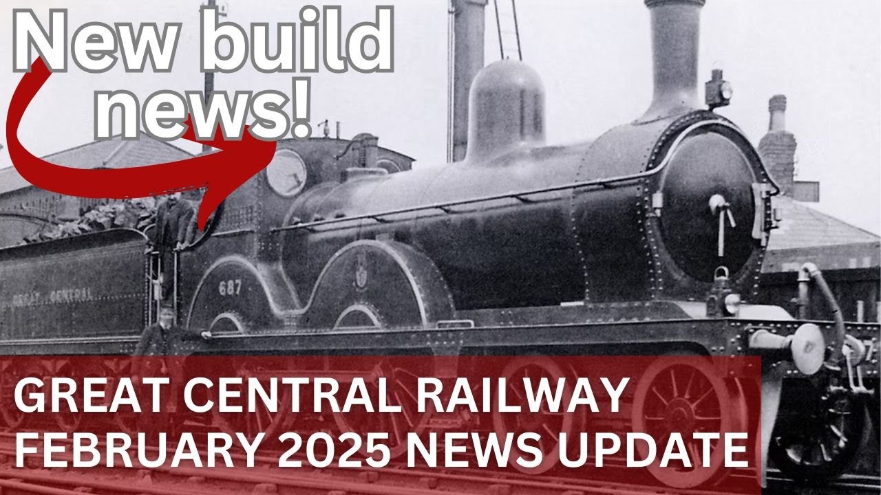 Great Central Railway News, February 2025