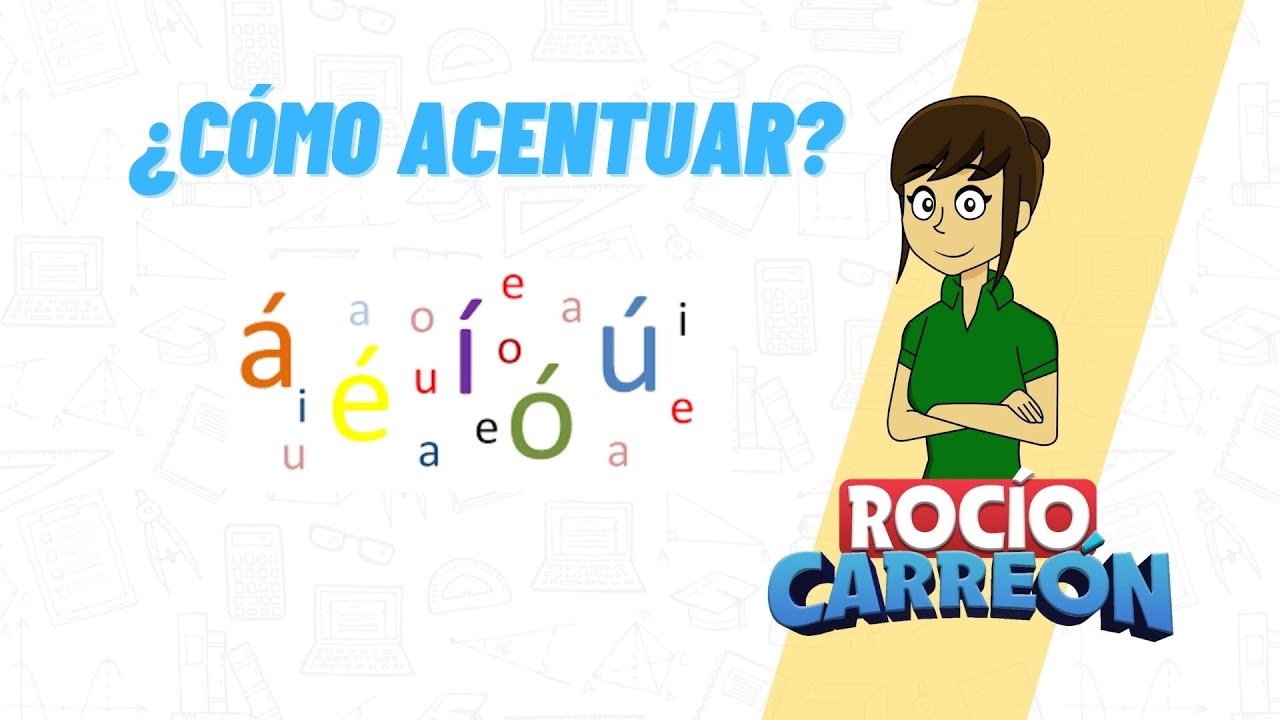 ¿Cómo acentuar? - AGUDAS, GRAVES, ESDRÚJULAS, SOBREESDRÚJULAS, SÍLABA TÓNICA, SÍLABA ÁTONA