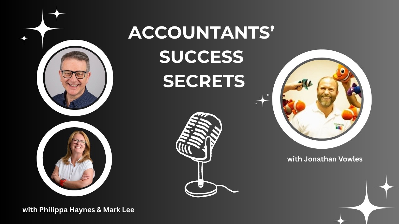 Accountants  Success Secrets with Jonathan Vowles of JVCA