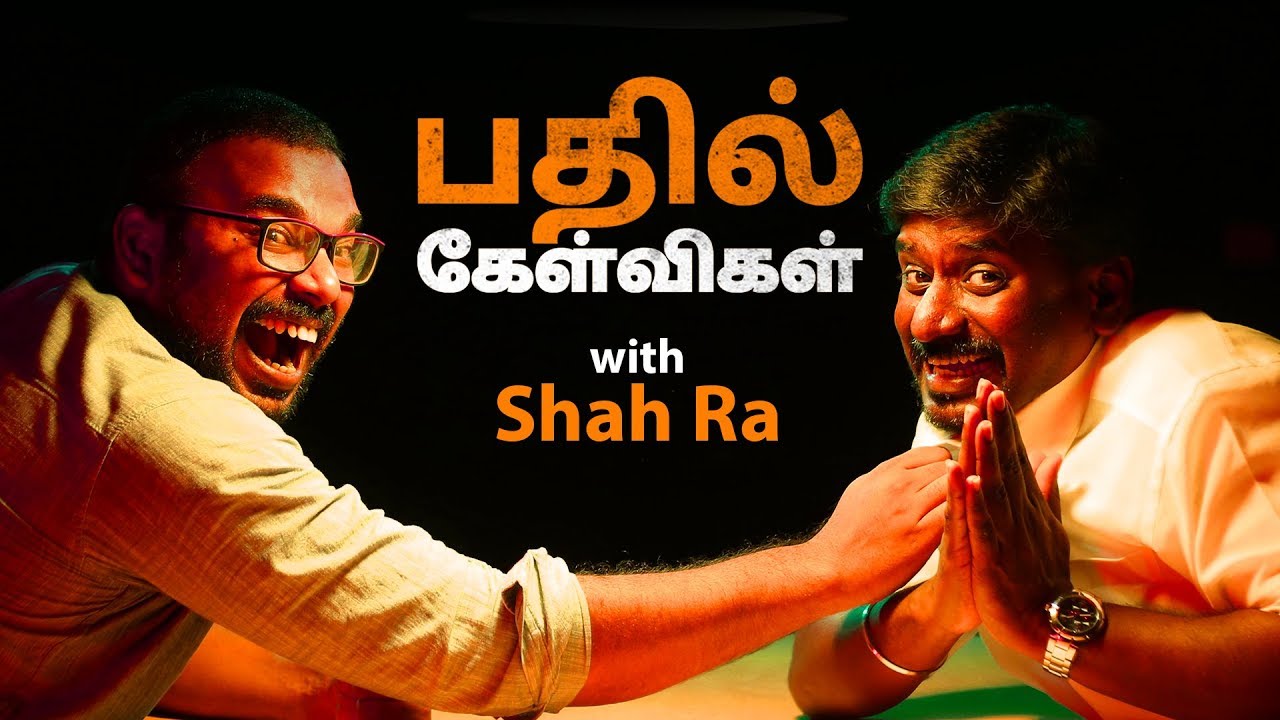 Shah Ra Seruppadi Kelvigal to Youth - Badhil Kelvigal | Put Chutney