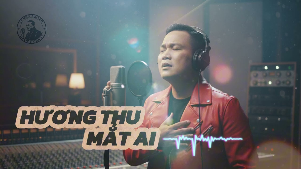 HƯƠNG THU MẮT AI | Nhạc Tình Bolero