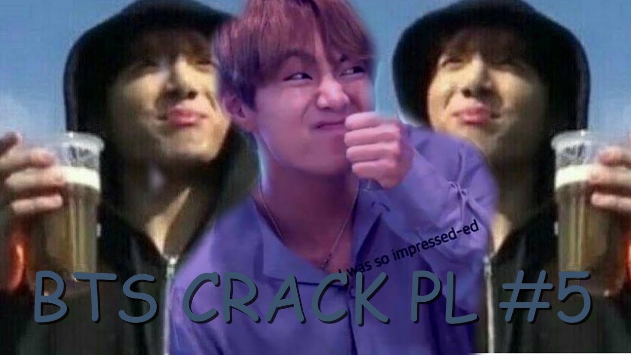 BTS CRACK PL #5 - Taehyung pali?!