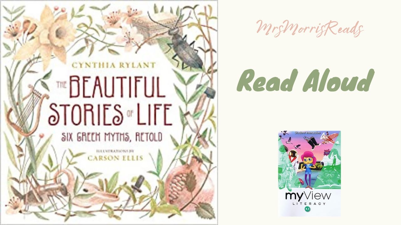 BEAUTIFUL STORIES OF LIFE MyView Literacy Fourth Grade Unit 4 Week 5 Part 1 Read Aloud