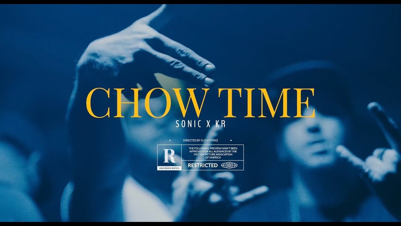 Sonic Ft. Almighty KR - Chow Time