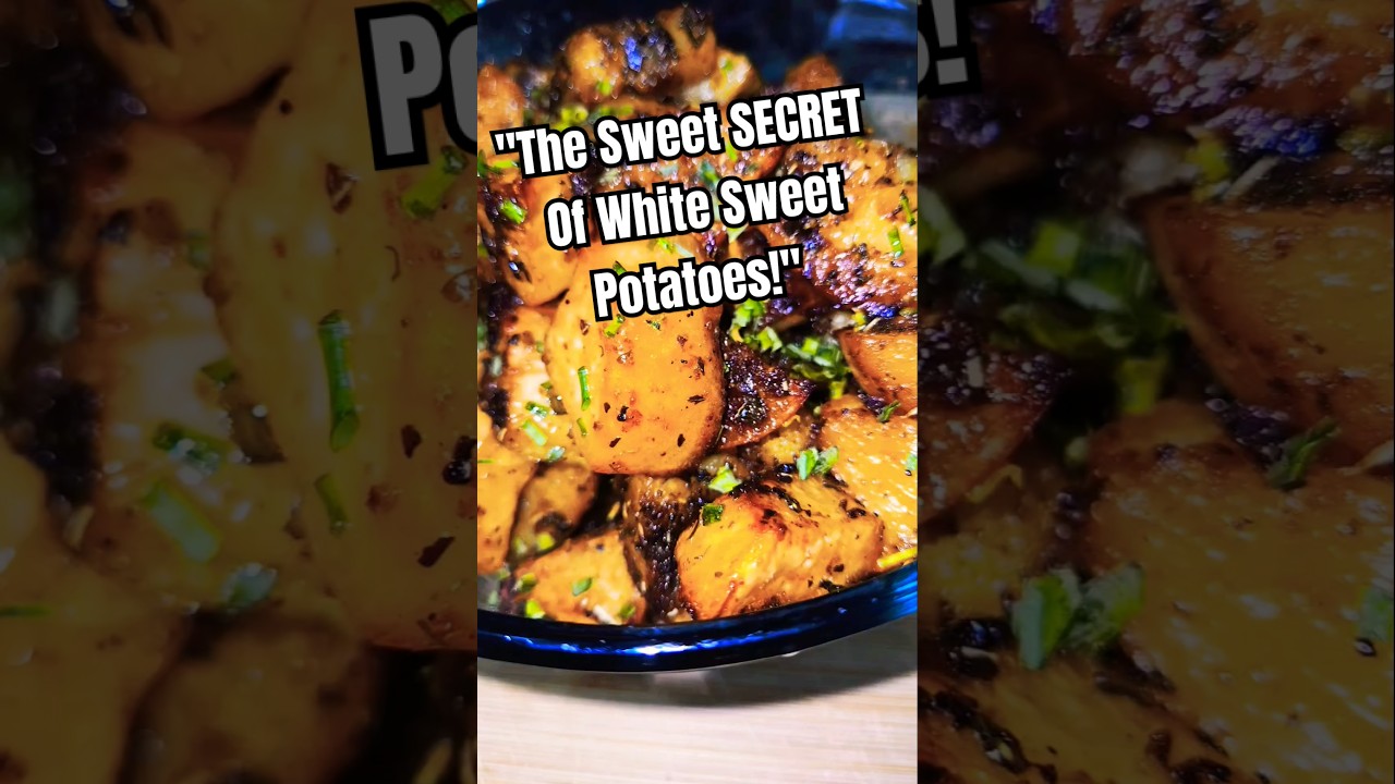 The Sweet SECRET Of White Sweet Potatoes 🥔 🌝