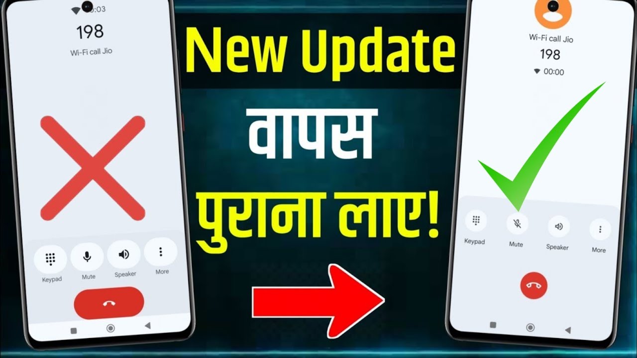 Google Phone Dialer New Update Kaise Hataye | Call Setting Change Kaise Kare | Old Change | Dial Pad