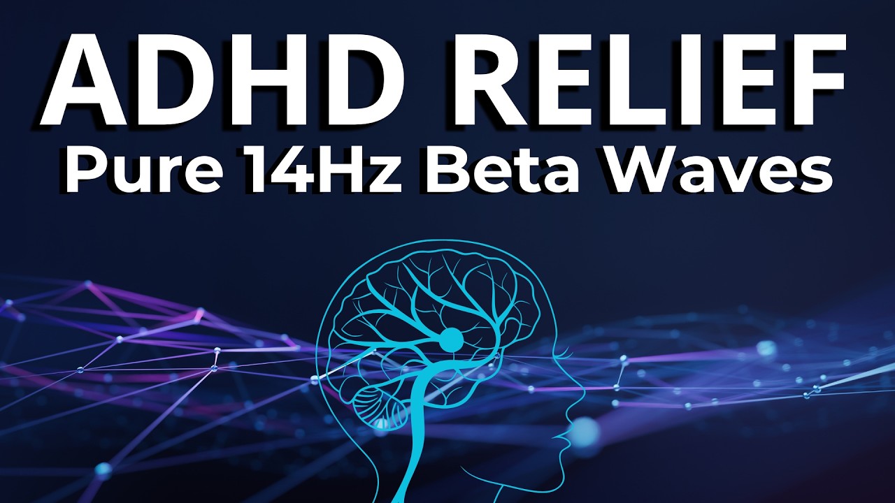 NEURAL SYNC: Pure 14Hz Beta Waves • Calm Physical Agitation & Lock In