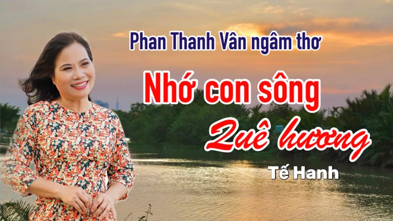 Quê hương tôi có con sông xanh biếc