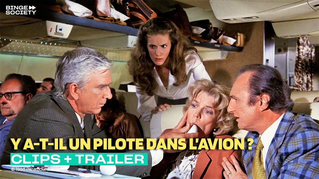 Y a t-il un pilote dans l’avion ? : Meilleurs Clips & Bande Annonce