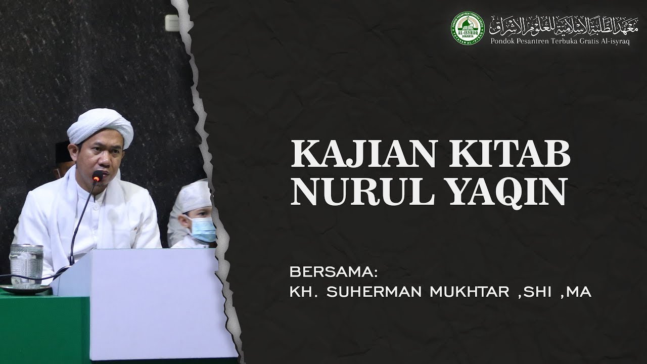 17. Pembangunan Ka'bah | Kitab Nurul Yaqin - KH.Suherman Mukhtar,MA