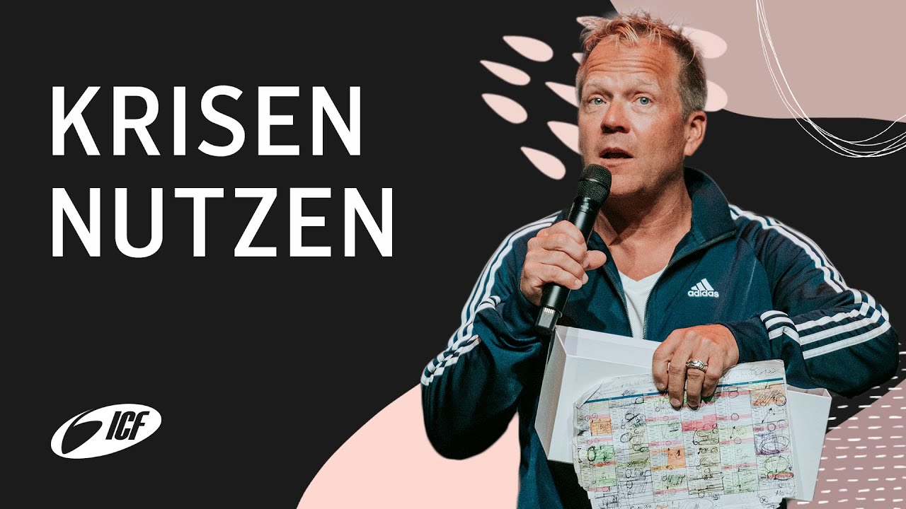 Krisen nutzen | mit Johannes Hartl, Tobias Teichen und Leo Bigger | ICF Zürich