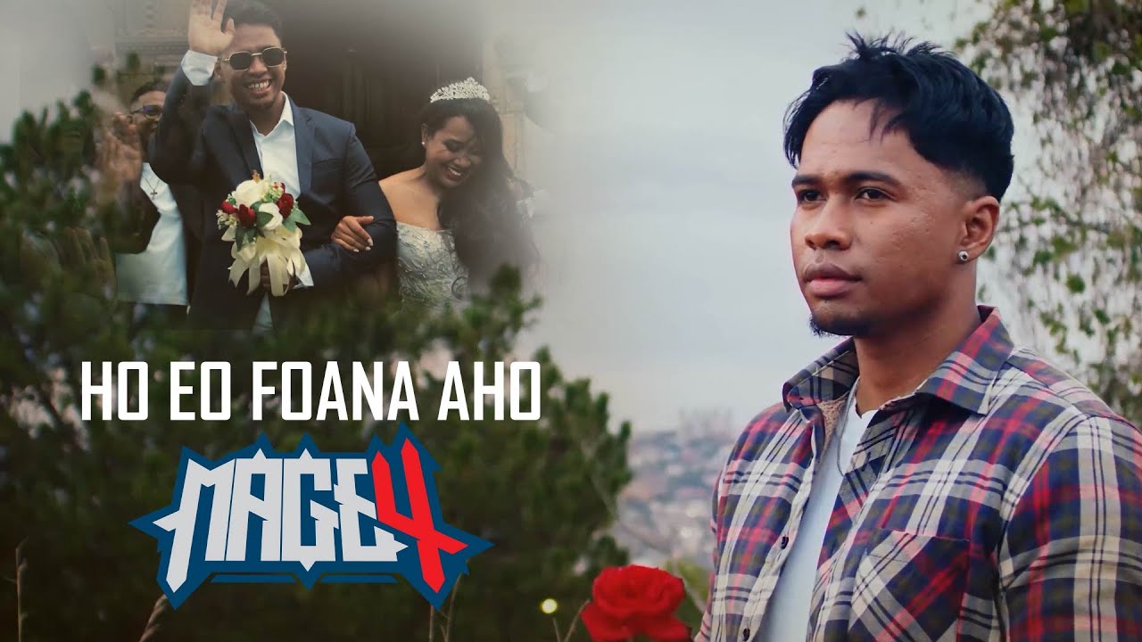 MAGE 4 - Ho Eo Foana Aho