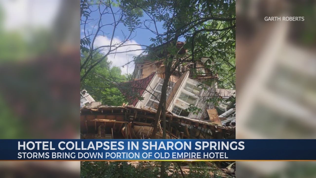 Hotel Collapses in Sharon Springs