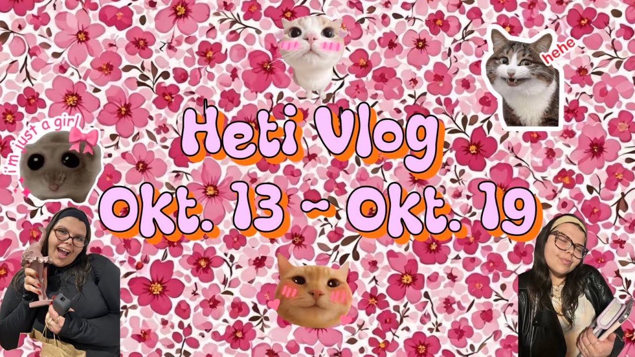 Heti Vlog ￼￼🎀🫶🏼❤️