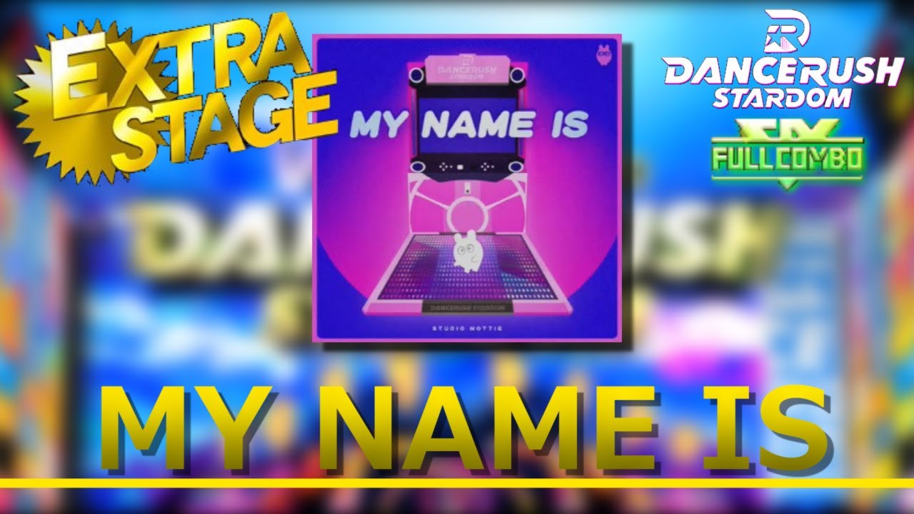 【DRS】MY NAME IS / ふつう Lv9【外部出力】
