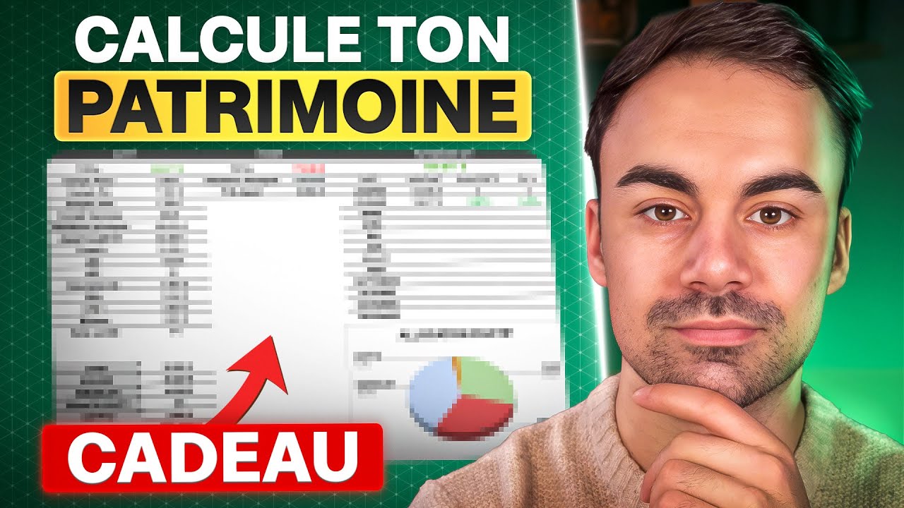Calcule ton patrimoine net en 10 min (+ tableur offert 🎁)