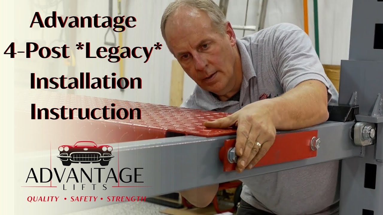 Advantage 4-Post *Legacy* Installation Instruction