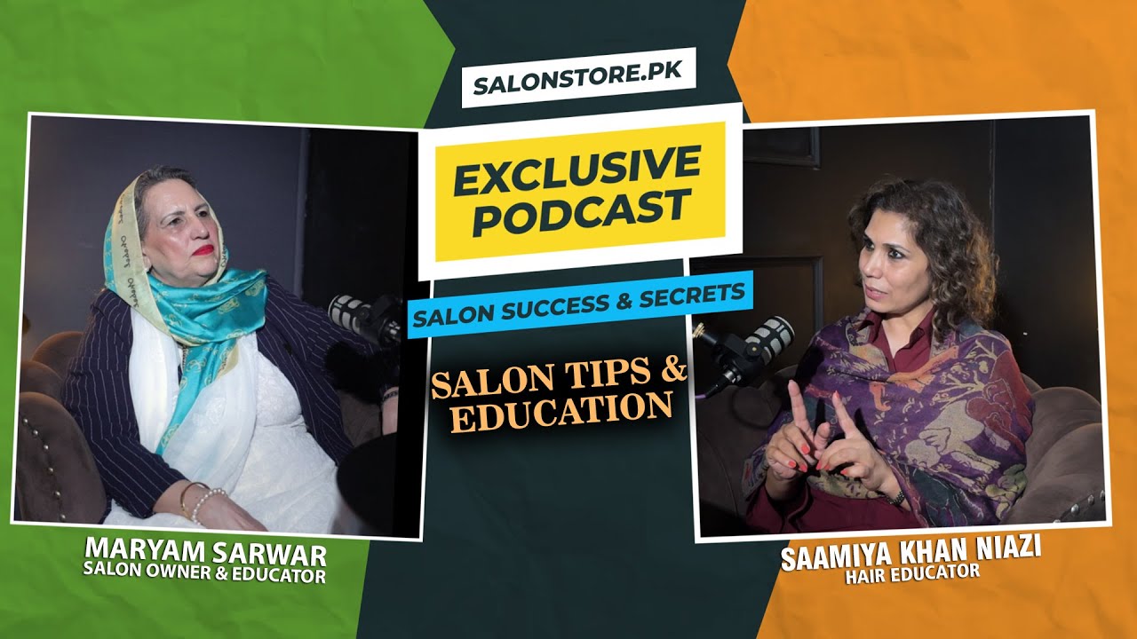 Marium Sarwar Salon Owner | Salon Business Ideas | Saamiya Khan Niazi | Salon Store Podcast #11