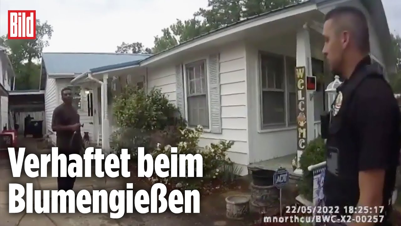 Rassismus-Debatte in den USA: Mann wird beim Blumengießen festgenommen | Bodycam-Video