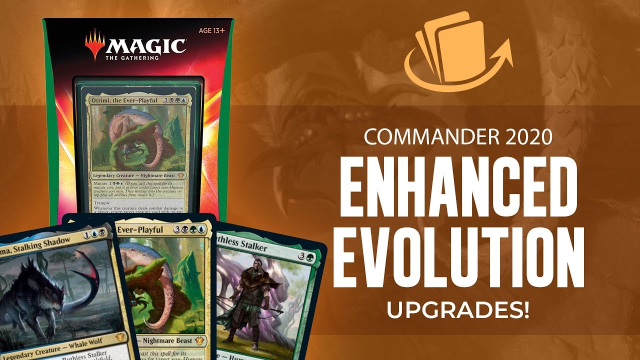 Upgrades | Commander 2020 | Enhanced Evolution Deck | Jeremy Noell & Jon Suarez