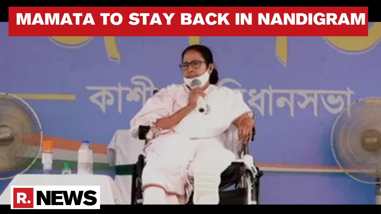 Mamata Banerjee Reschedules Her North Bengal Tour, To Stay Back In Nandigram Today